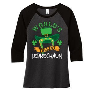 World's Tallest Leprechaun Funny St Patricks Day Women's Tri-Blend 3/4-Sleeve Raglan Shirt