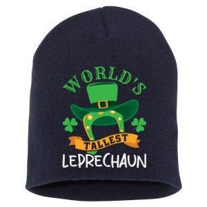 World's Tallest Leprechaun Funny St Patricks Day Short Acrylic Beanie