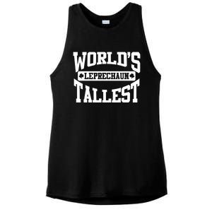 World's Tallest Leprechaun Funny St Patricks Day Gift Ladies PosiCharge Tri-Blend Wicking Tank