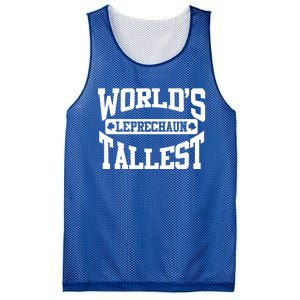 World's Tallest Leprechaun Funny St Patricks Day Gift Mesh Reversible Basketball Jersey Tank