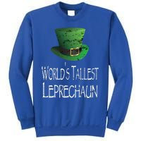 World's Tallest Leprechaun Funny St Patrick's Day Great Gift Sweatshirt