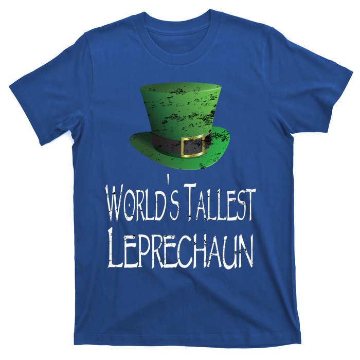 World's Tallest Leprechaun Funny St Patrick's Day Great Gift T-Shirt