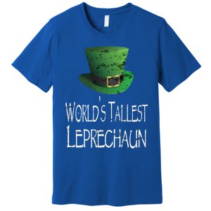 World's Tallest Leprechaun Funny St Patrick's Day Great Gift Premium T-Shirt