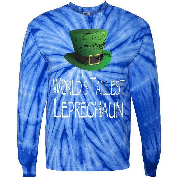 World's Tallest Leprechaun Funny St Patrick's Day Great Gift Tie-Dye Long Sleeve Shirt