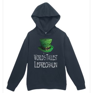 World's Tallest Leprechaun Funny St Patrick's Day Great Gift Urban Pullover Hoodie