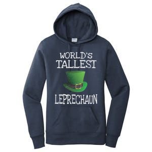 World's Tallest Leprechaun Funny St Patrick's Day Gift Women's Pullover Hoodie