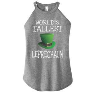 World's Tallest Leprechaun Funny St Patrick's Day Gift Women's Perfect Tri Rocker Tank