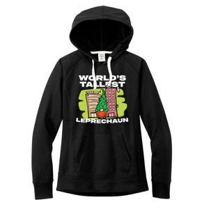 World's Tallest Leprechaun Funny St Patrick's Day Gift Women's Fleece Hoodie