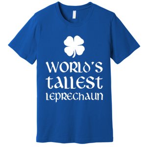 World's Tallest Leprechaun Funny St Patrick's Day Funny Gift Premium T-Shirt