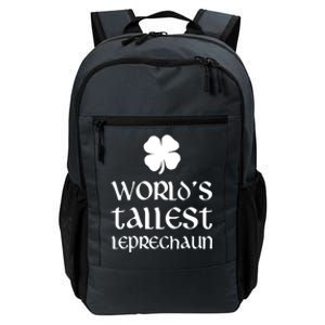 World's Tallest Leprechaun Funny St Patrick's Day Funny Gift Daily Commute Backpack