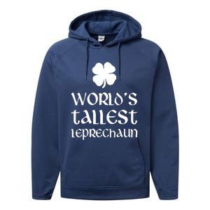 World's Tallest Leprechaun Funny St Patrick's Day Funny Gift Performance Fleece Hoodie