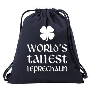 World's Tallest Leprechaun Funny St Patrick's Day Funny Gift Drawstring Bag