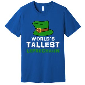 World's Tallest Leprechaun Green Top Hat St Patricks Humor Meaningful Gift Premium T-Shirt