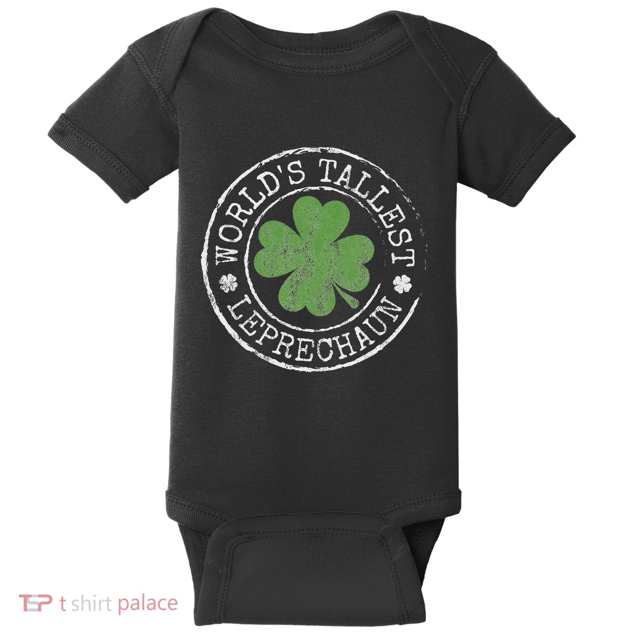 WorldS Tallest Leprechaun Funny Clovers St PatrickS Day Baby Bodysuit
