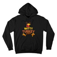 Witty Turkey Matching Family Group Thanksgiving Gifts  Hoodie