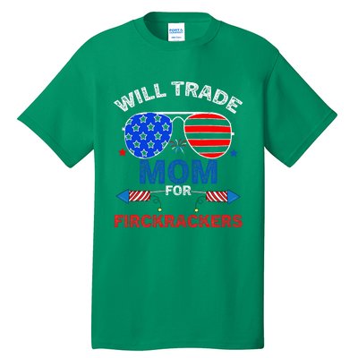 Will Trade Mom For Firecrackers Tall T-Shirt