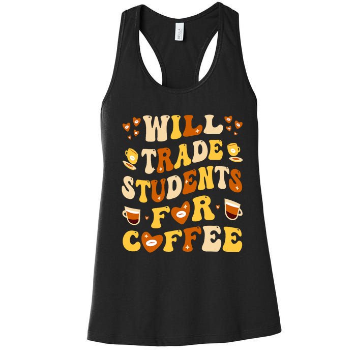 Will Trade My Students For Coffee Teacher ValentineS Day Women's Racerback Tank