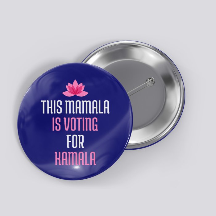 Wo This Mamala Is Voting For Kamala Harris 2024 Lotus Flower Button