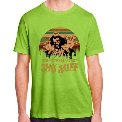 Who's The Master? Sho Nuff Vintage The Last Dragon Adult ChromaSoft Performance T-Shirt