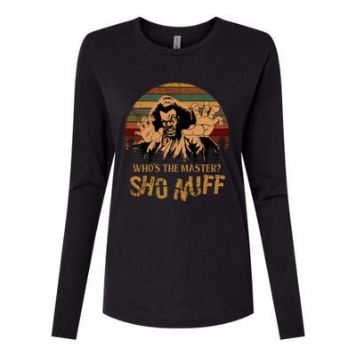 Who's The Master? Sho Nuff Vintage The Last Dragon Womens Cotton Relaxed Long Sleeve T-Shirt