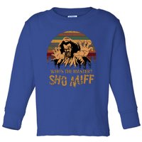 Who's The Master? Sho Nuff Vintage The Last Dragon Toddler Long Sleeve Shirt