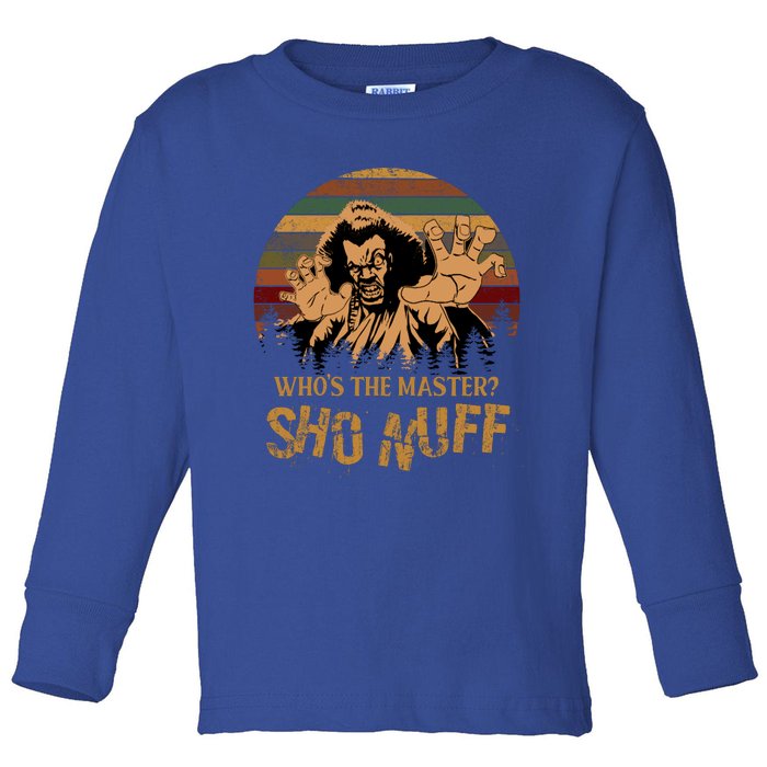 Who's The Master? Sho Nuff Vintage The Last Dragon Toddler Long Sleeve Shirt