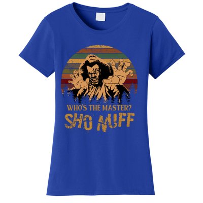 Who's The Master? Sho Nuff Vintage The Last Dragon Women's T-Shirt