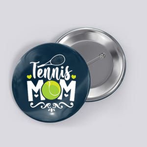 Womens Tennis Mom Button