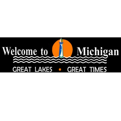 Welcome To Michigan Logo Great Lakes Great Times Bumper Sticker