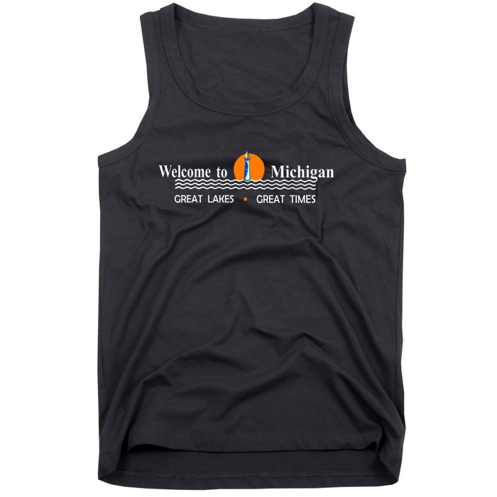 Welcome To Michigan Logo Great Lakes Great Times Tank Top