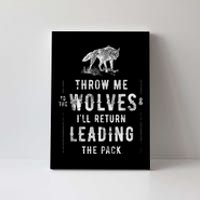 Wolf Throw Me To The Wolves Leadership Canvas