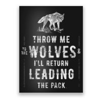 Wolf Throw Me To The Wolves Leadership Poster