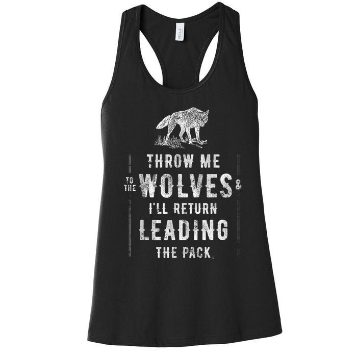 Wolf Throw Me To The Wolves Leadership Women's Racerback Tank