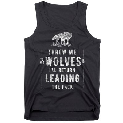 Wolf Throw Me To The Wolves Leadership Tank Top