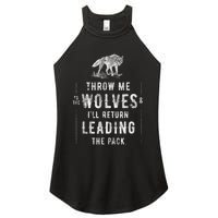 Wolf Throw Me To The Wolves Leadership Women's Perfect Tri Rocker Tank