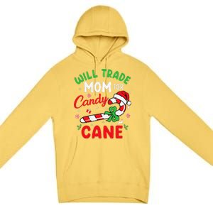 Will Trade Mom For Candy Cane Christmas Funny Premium Pullover Hoodie