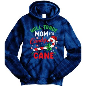 Will Trade Mom For Candy Cane Christmas Funny Tie Dye Hoodie