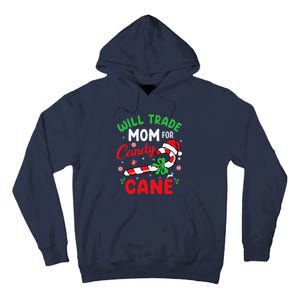 Will Trade Mom For Candy Cane Christmas Funny Tall Hoodie