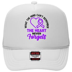 What The Mind Can't Remember The Heart Never Forgets Pancreatic Cancer High Crown Mesh Back Trucker Hat