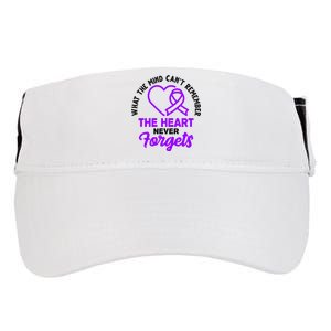 What The Mind Can't Remember The Heart Never Forgets Pancreatic Cancer Adult Drive Performance Visor