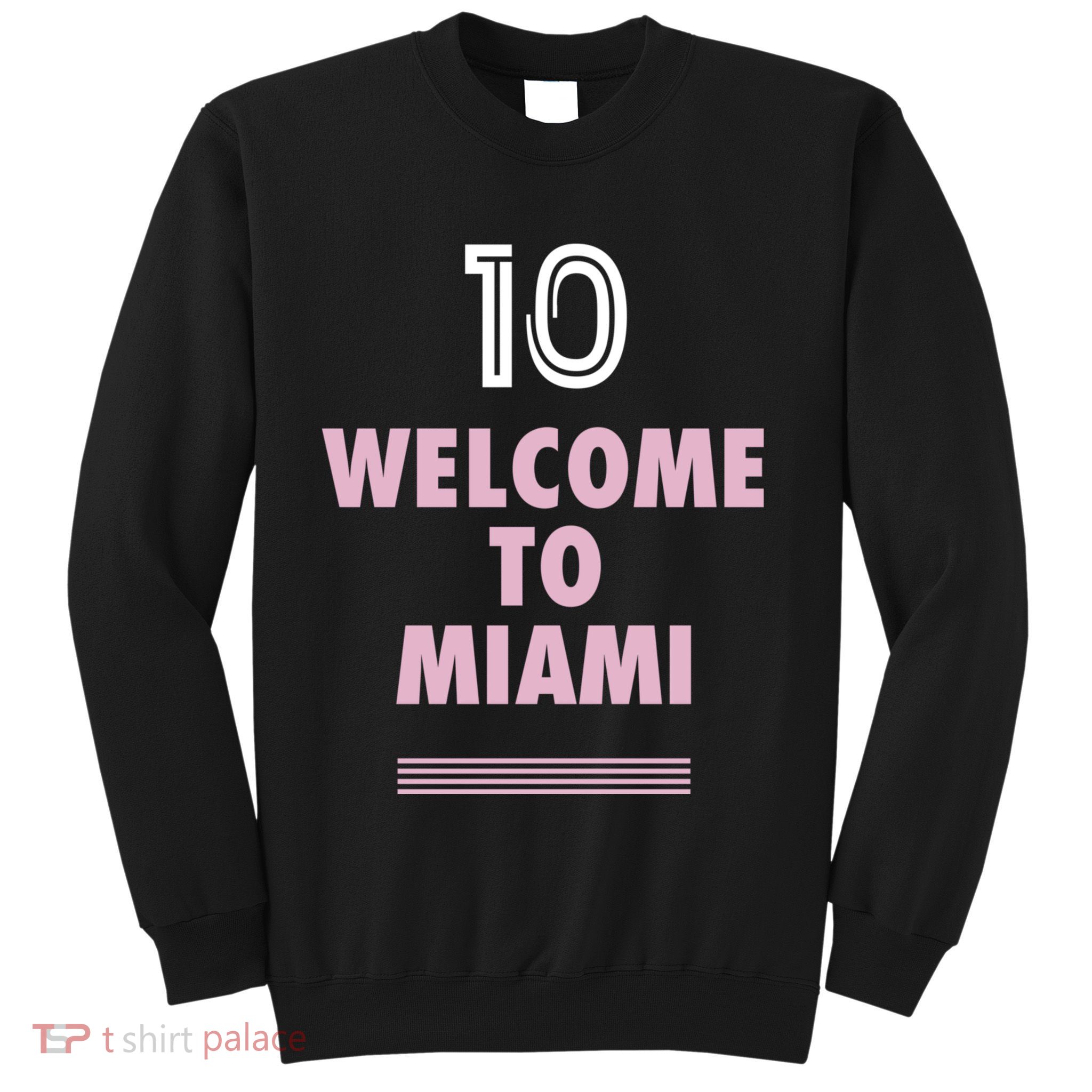 Welcome To Miami Leo 10 GOAT Sweatshirt