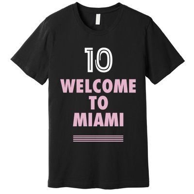 Welcome To Miami Leo 10 GOAT Premium T-Shirt