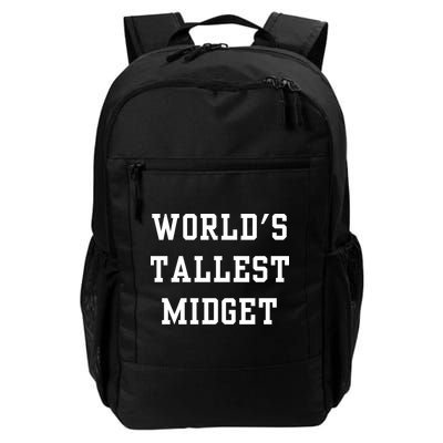Worlds Tallest Midget Backpack