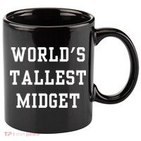 Worlds Tallest Midget 11oz C Handle Ceramic Mug