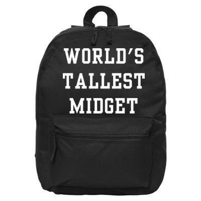 Worlds Tallest Midget 16 in Basic Backpack