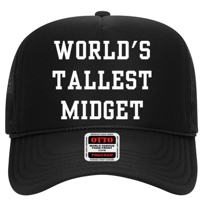 Worlds Tallest Midget Trucker Hat