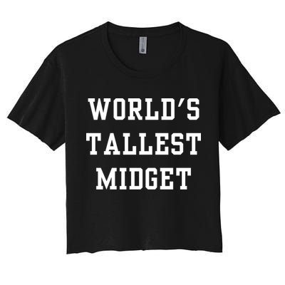 Worlds Tallest Midget Crop Top
