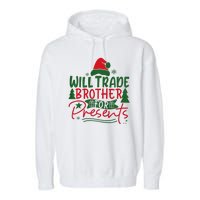 Will Trade My Brother For Present Ugly Christmas Sweater Fun Garment-Dyed Fleece Hoodie