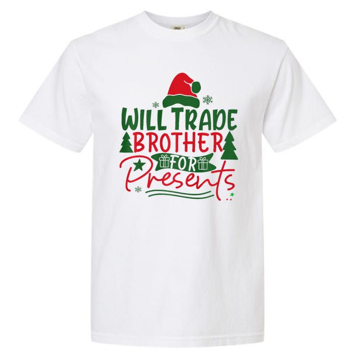 Will Trade My Brother For Present Ugly Christmas Sweater Fun Garment-Dyed Heavyweight T-Shirt