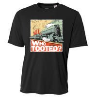 Who Tooted Model Train Lover Railroad Locomotive Conductor Cooling Performance Crew T-Shirt